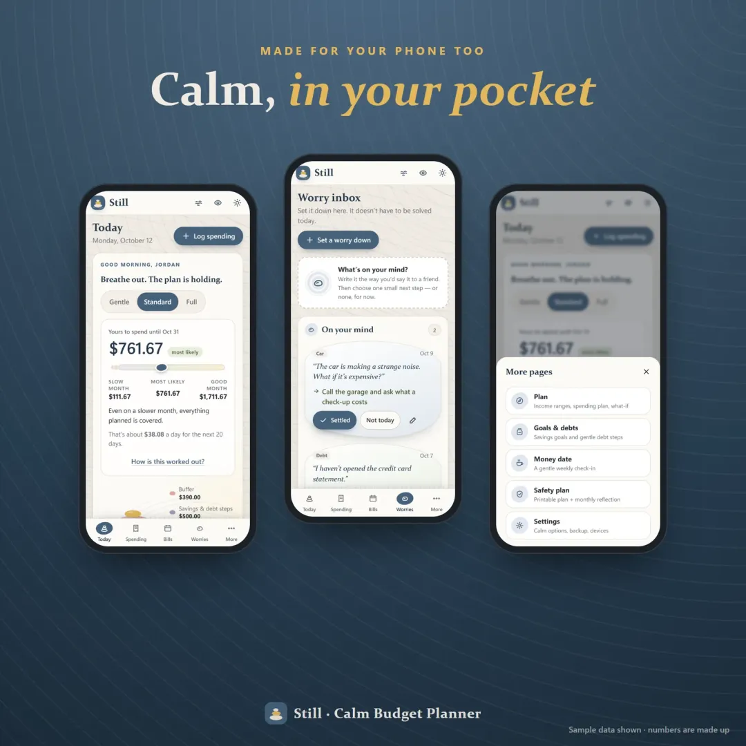 Still on a phone — Today, the worry inbox and the More sheet